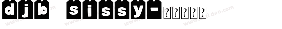 DJB Sissy字体转换